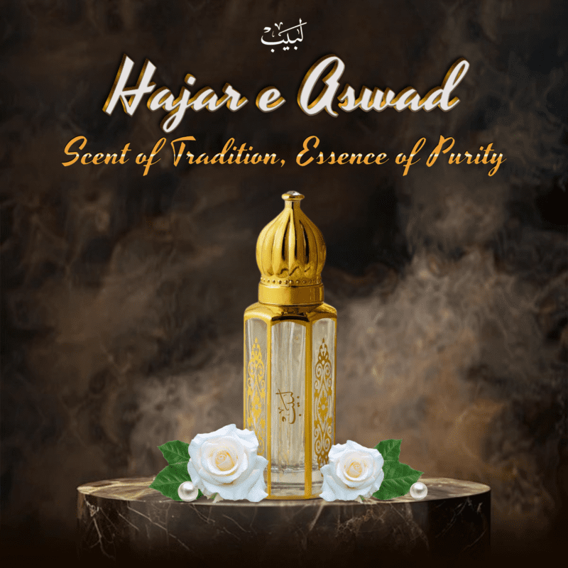 Hajar e Aswad Attar – Unveil the Timeless Power of Sacred Fragrance