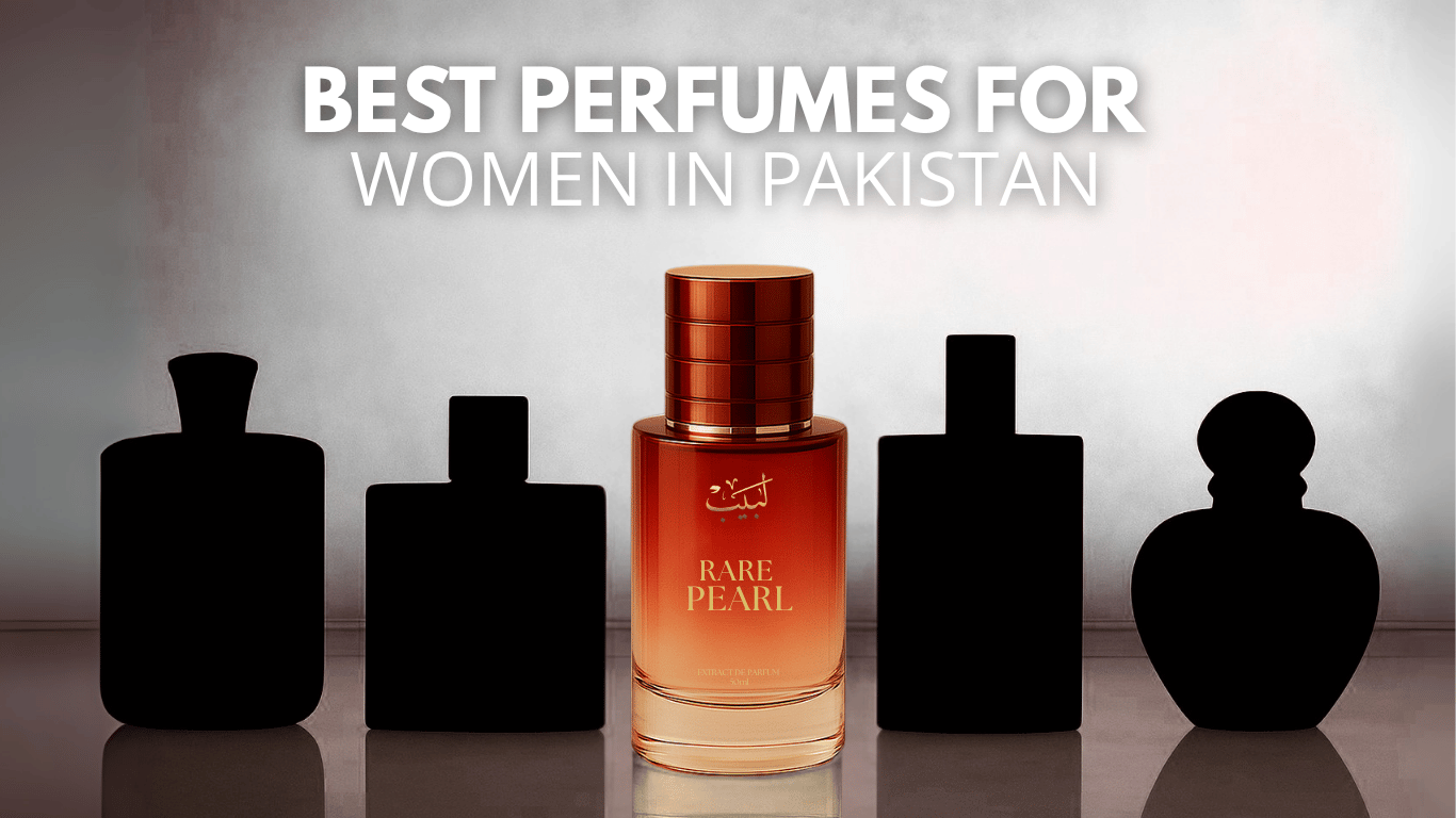 Best Perfumes for Women in Pakistan